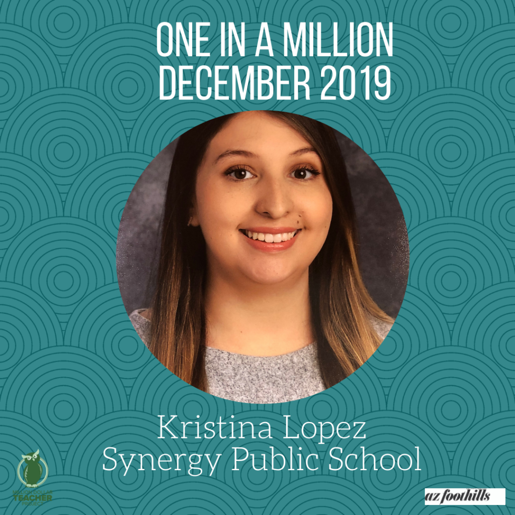 One In a Million: Kristina Lopez | Million Dollar Teacher Project