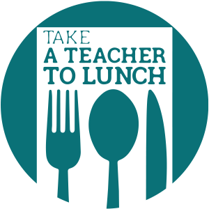 take a teacher to lunch